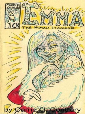 cover image of Emma Frost the Human Diamond
